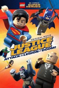 Лего Супергерои ДС – Лига Справедливости: Атака Легиона Гибели (2015)